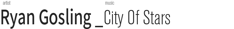 artist Ryan Gosling _ music City Of Stars